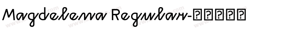 Magdelena Regular字体转换